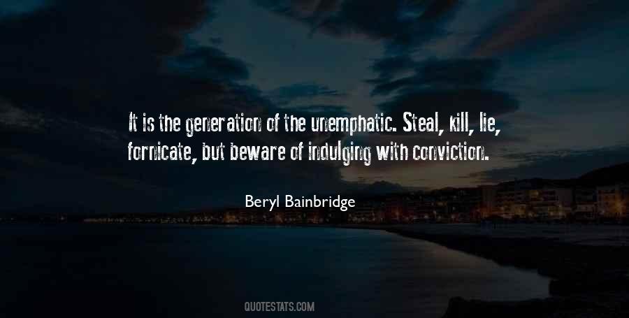 Beryl Bainbridge Quotes #1012297