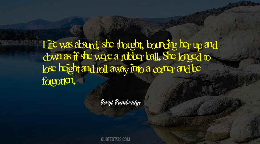 Beryl Bainbridge Quotes #1661206