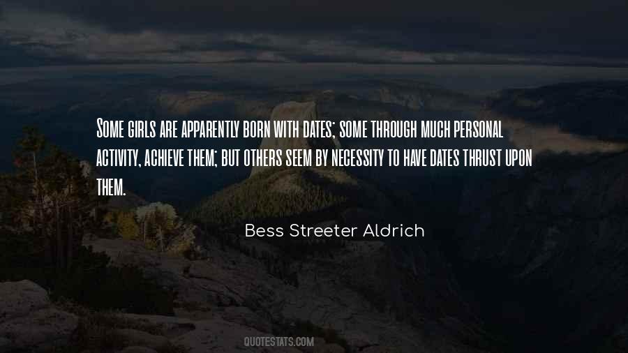 Bess Streeter Aldrich Quotes #187838