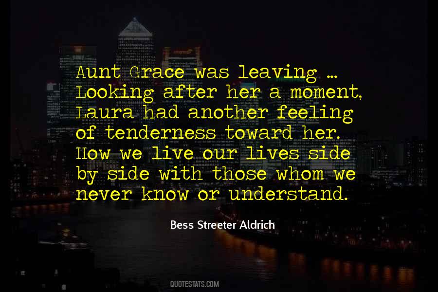 Bess Streeter Aldrich Quotes #835309