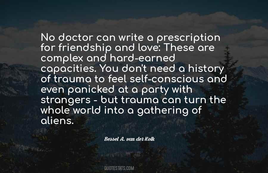 Bessel Van Der Kolk Quotes #1642775