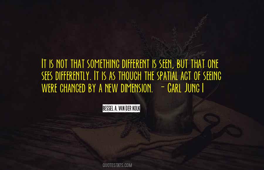 Bessel Van Der Kolk Quotes #200432