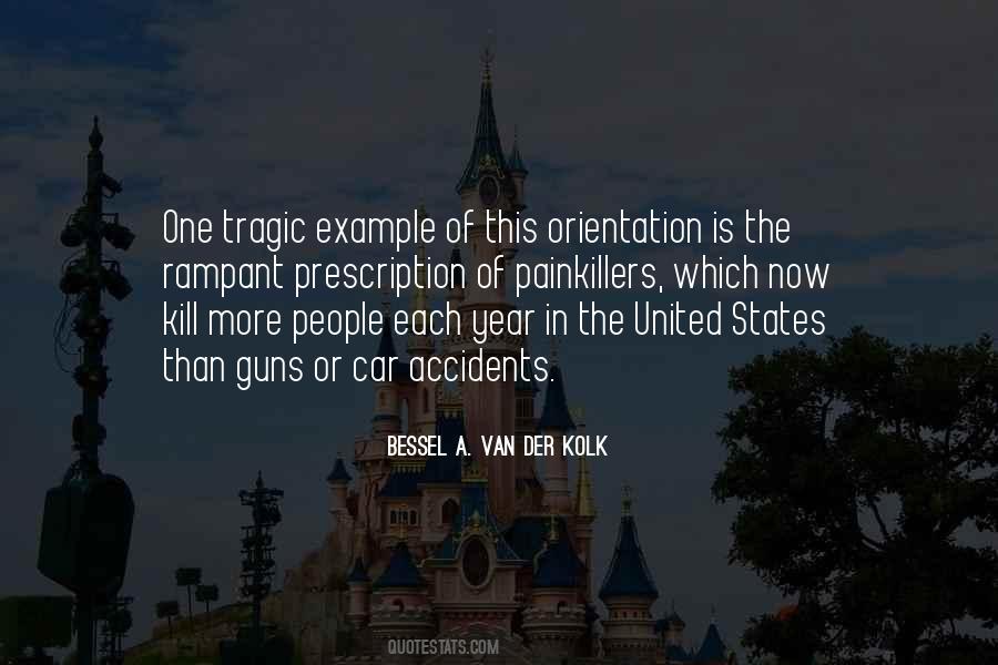 Bessel Van Der Kolk Quotes #337621