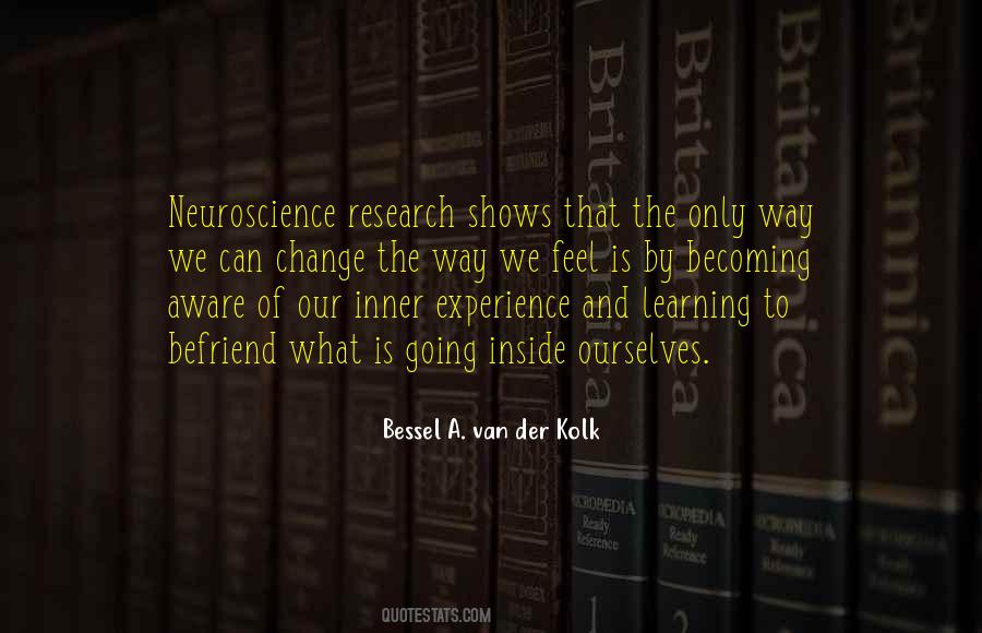 Bessel Van Der Kolk Quotes #558760