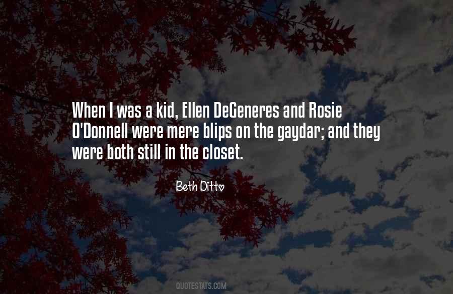 Beth Ditto Quotes #1410922