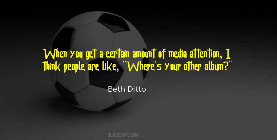 Beth Ditto Quotes #1635065