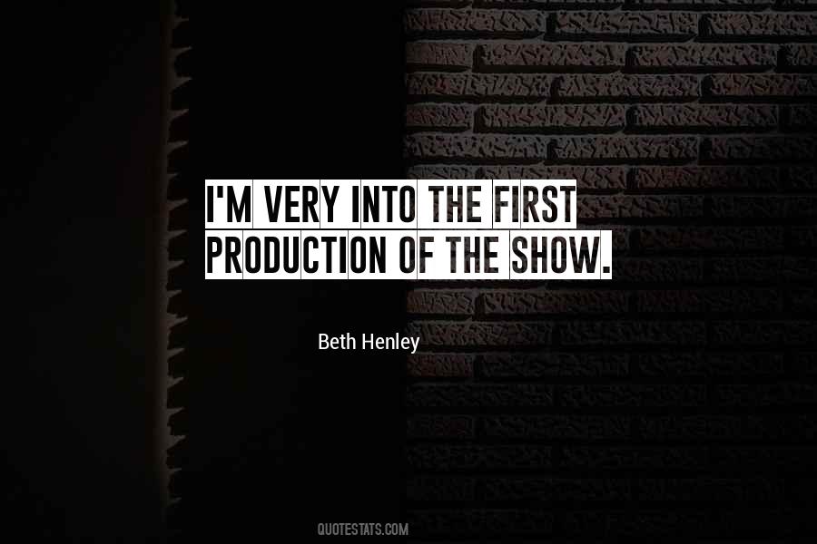 Beth Henley Quotes #954149 Beth Henley Quotes #954149
