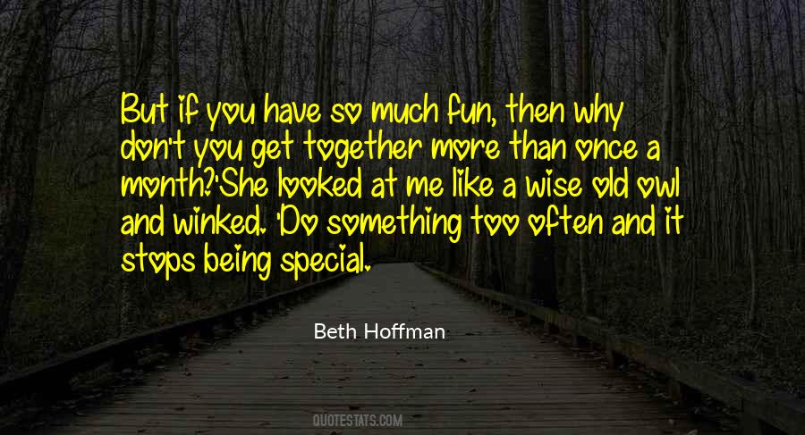 Beth Hoffman Quotes #1091069