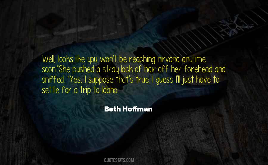 Beth Hoffman Quotes #1789059