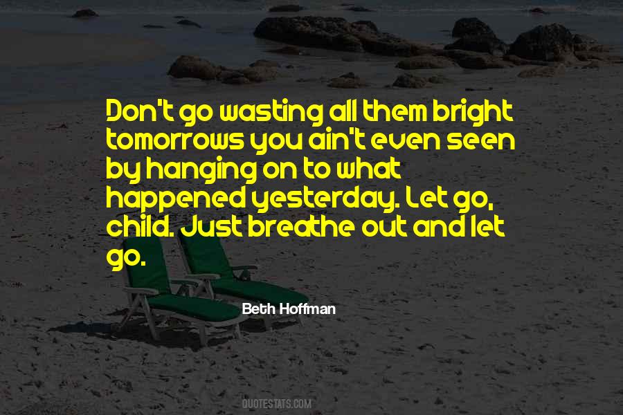 Beth Hoffman Quotes #682955