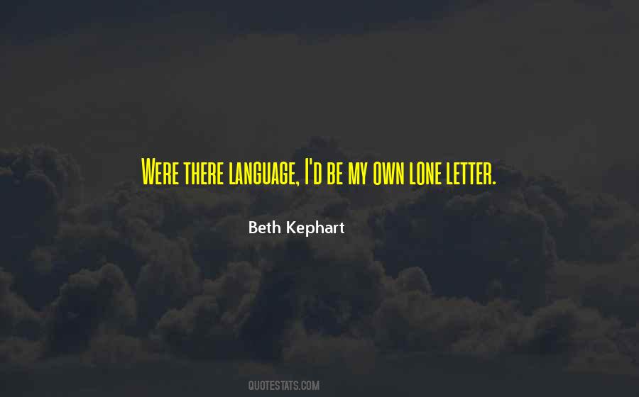 Beth Kephart Quotes #287084
