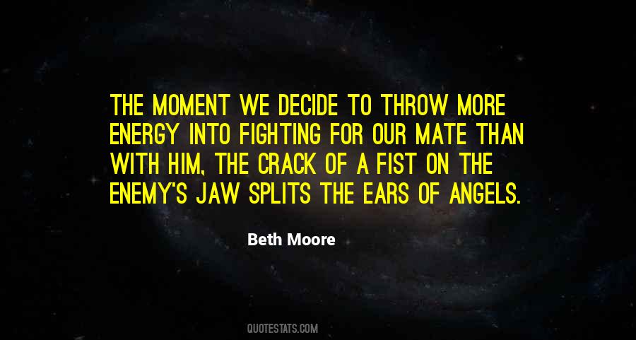 Beth Moore Quotes #172082