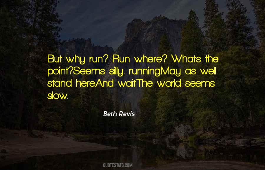 Beth Revis Quotes #940236