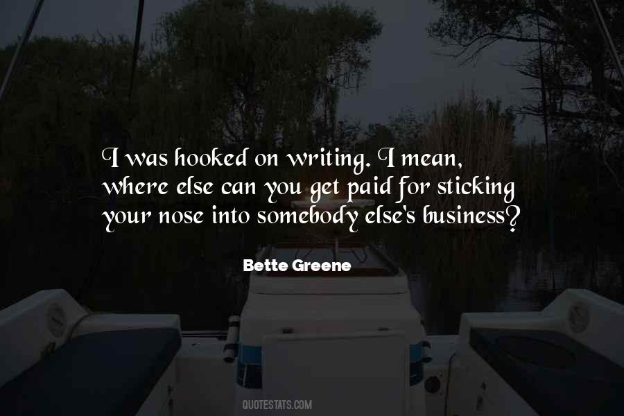 Bette Greene Quotes #1685891