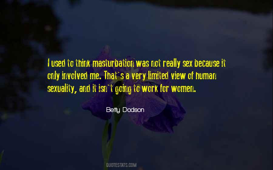 Betty Dodson Quotes #366317