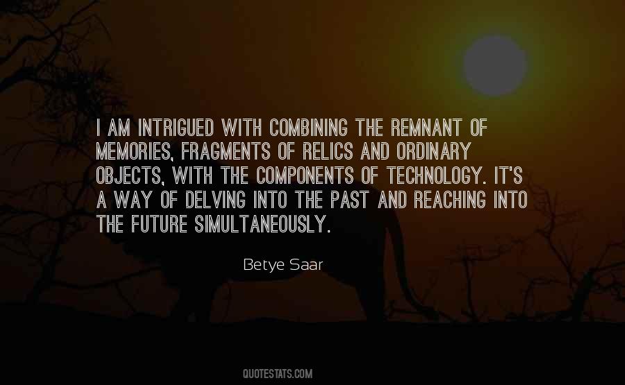 Betye Saar Quotes #1448401