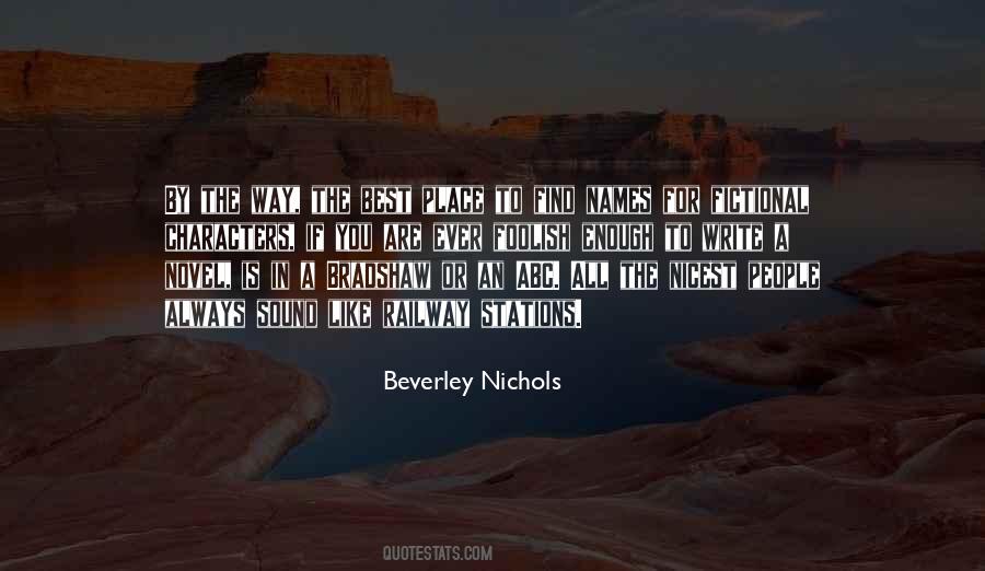 Beverley Nichols Quotes #257289