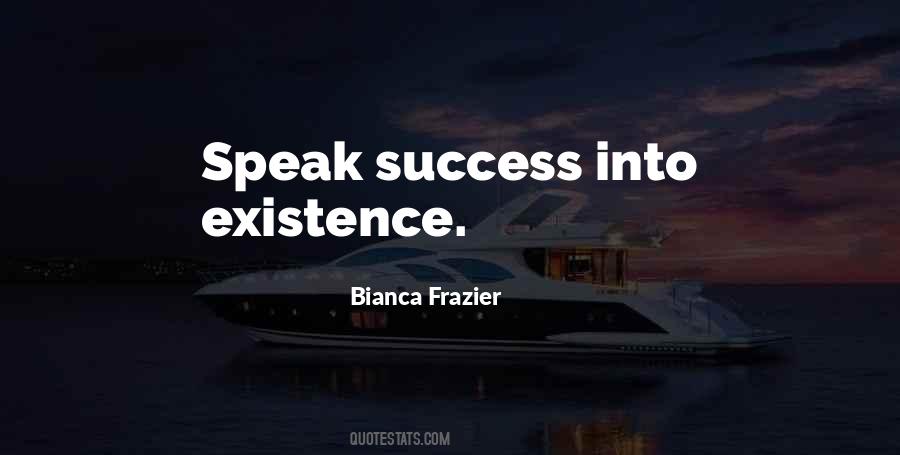 Bianca Frazier Quotes #26448