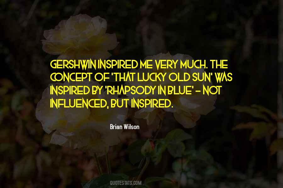 Quotes About Rhapsody #517263 Quotes About Rhapsody #517263