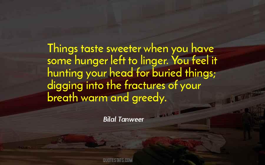 Bilal Tanweer Quotes #558496