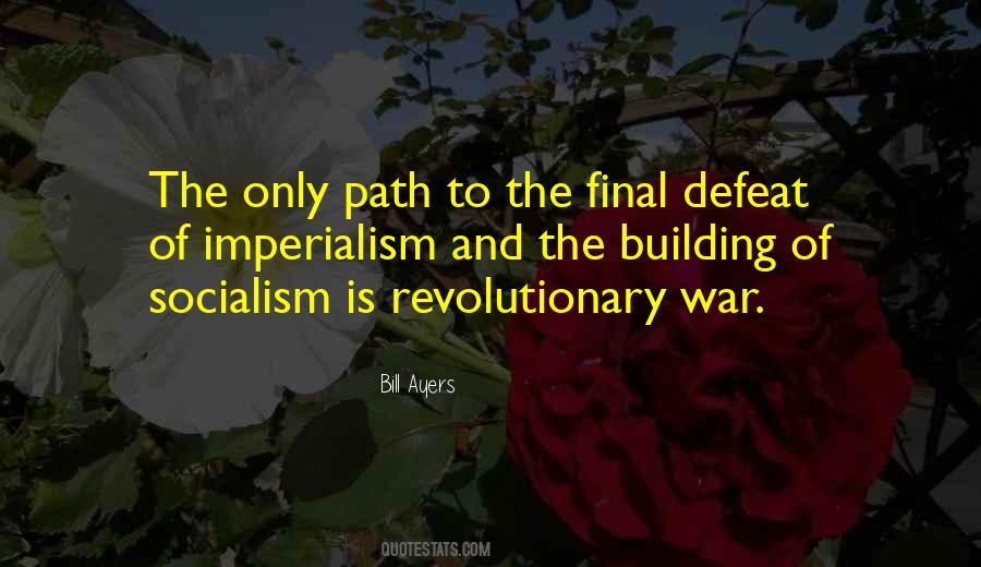 Bill Ayers Quotes #1400851