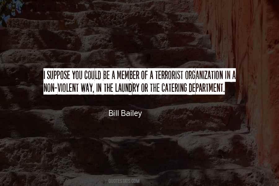 Bill Bailey Quotes #1036835
