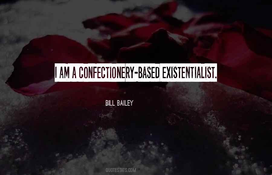 Bill Bailey Quotes #1175749