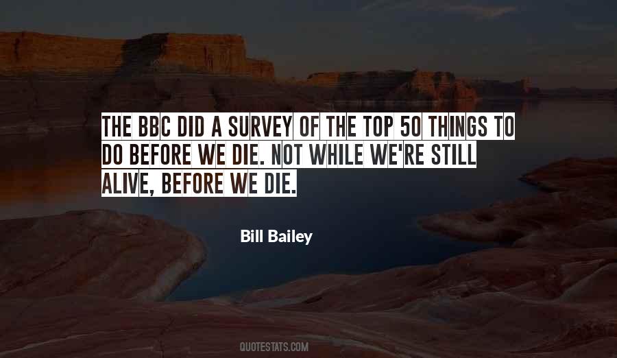 Bill Bailey Quotes #180737