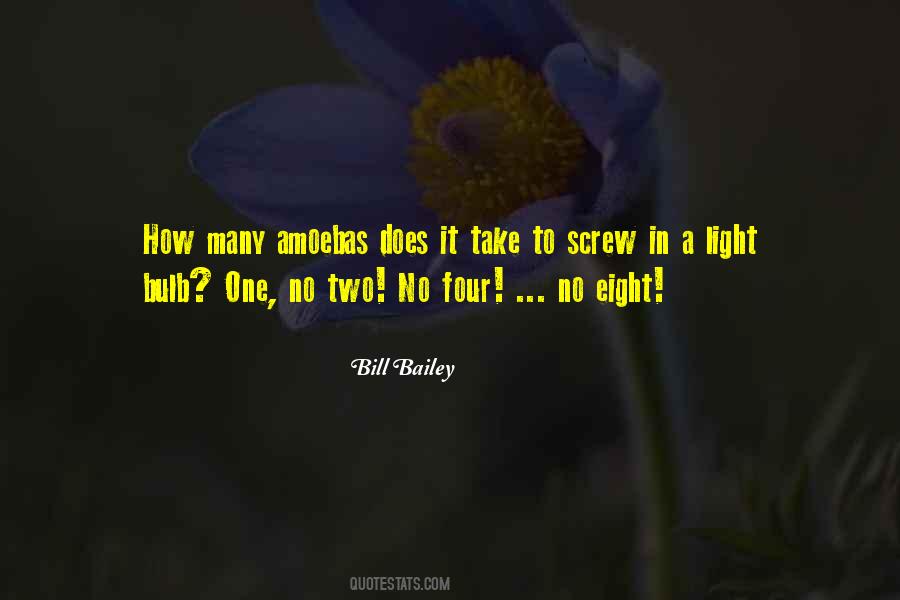 Bill Bailey Quotes #336224