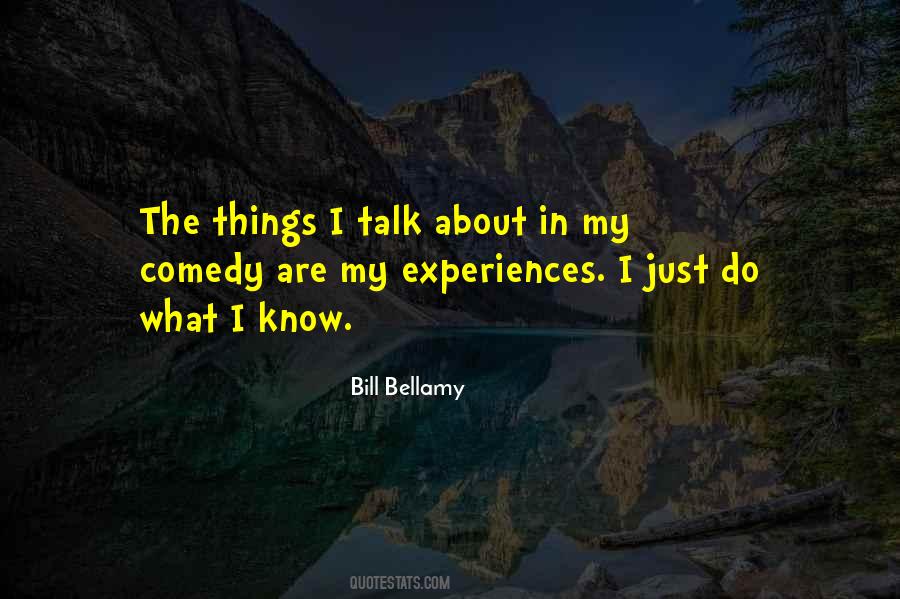 Bill Bellamy Quotes #1632092