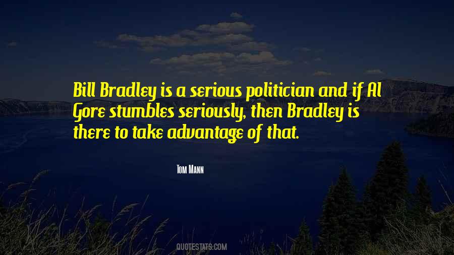 Bill Bradley Quotes #1852745
