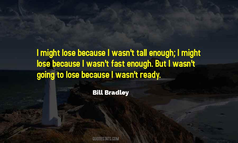 Bill Bradley Quotes #953977