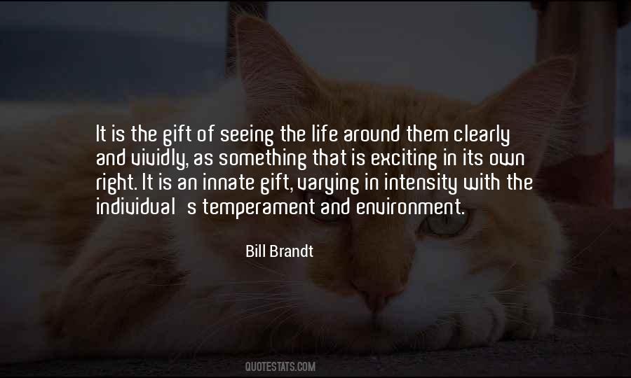 Bill Brandt Quotes #744987