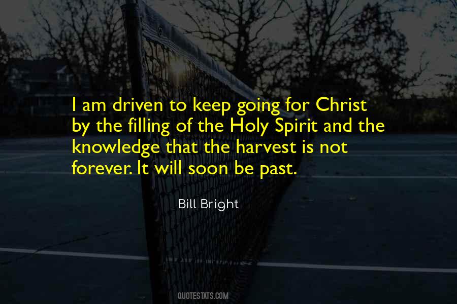 Bill Bright Quotes #1647063