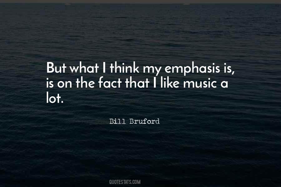 Bill Bruford Quotes #368043