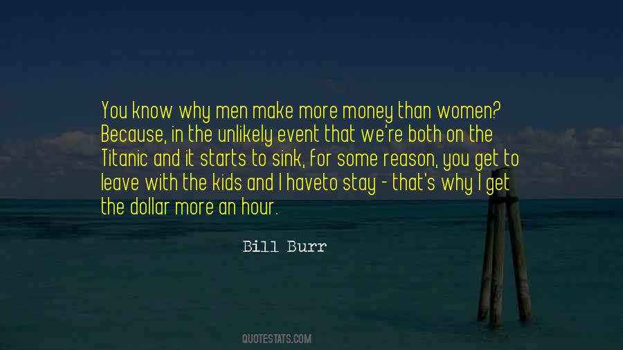 Bill Burr Quotes #599677