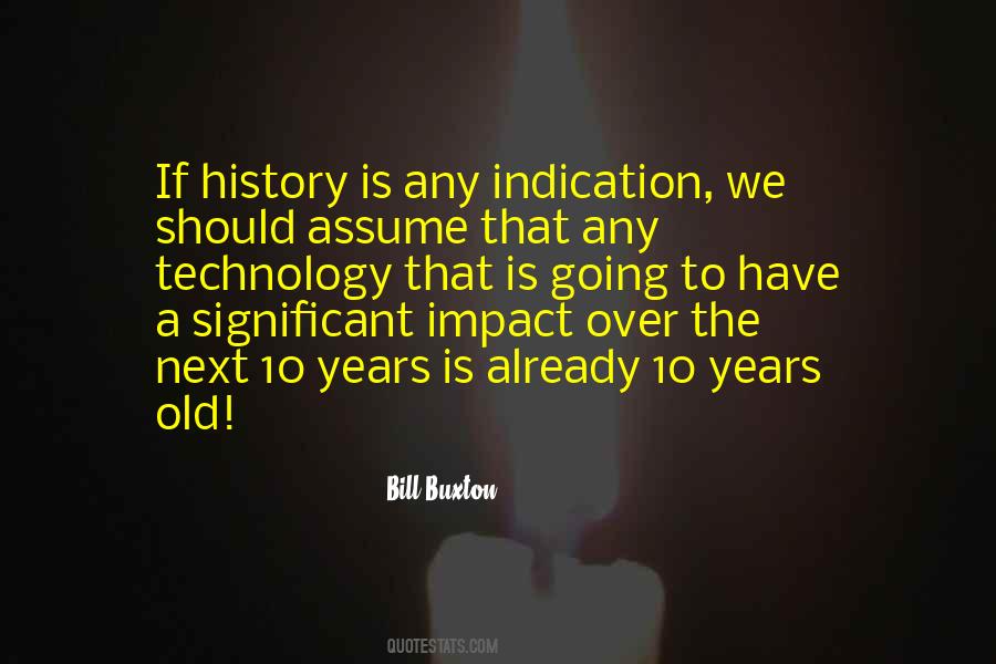 Bill Buxton Quotes #1332720