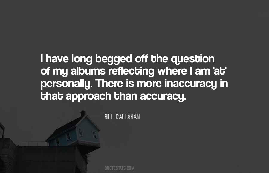 Bill Callahan Quotes #1870978