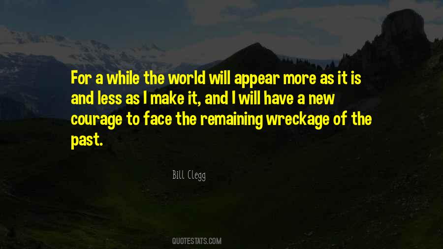 Bill Clegg Quotes #1276086