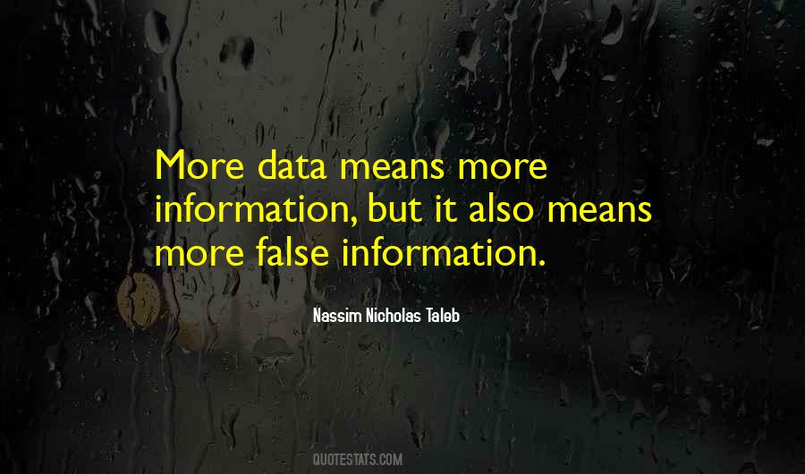 Quotes About False Information #603531