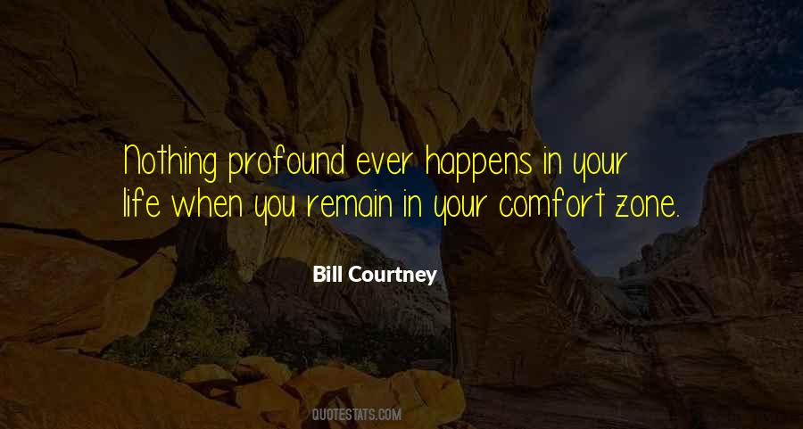 Bill Courtney Quotes #1299579