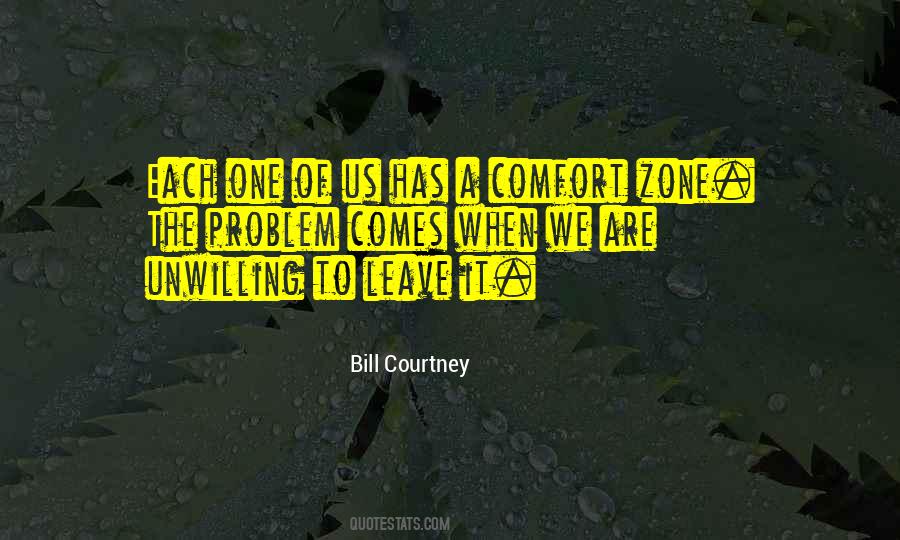 Bill Courtney Quotes #275073