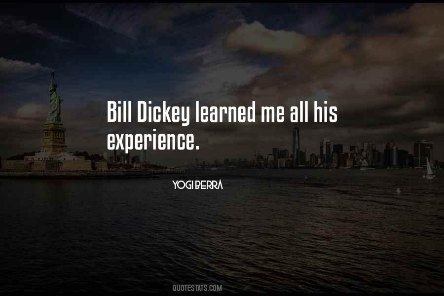 Bill Dickey Quotes #536684