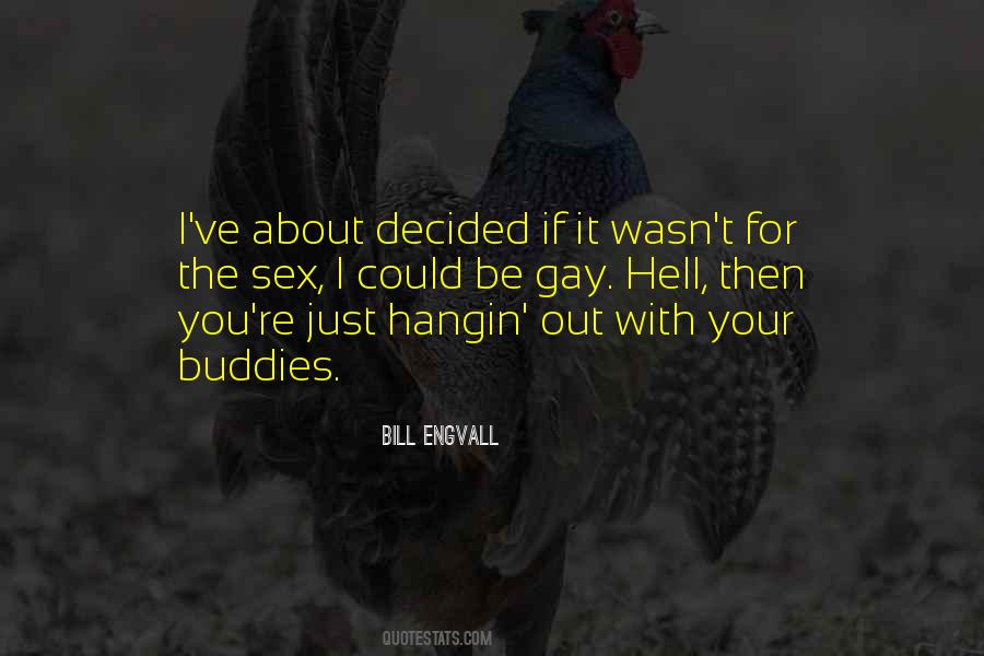 Bill Engvall Quotes #1147356