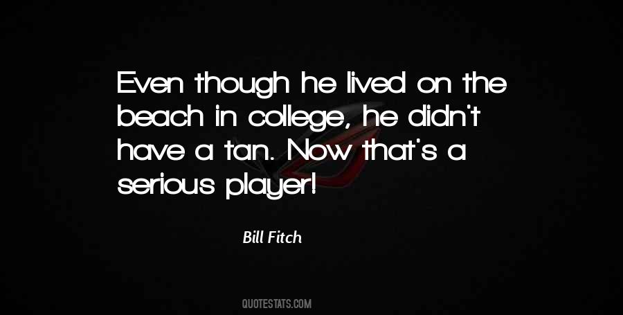 Bill Fitch Quotes #60080