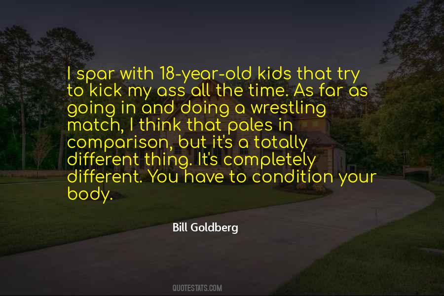 Bill Goldberg Quotes #565898