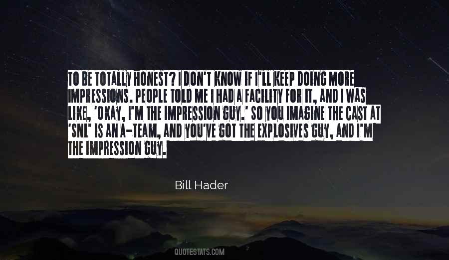 Bill Hader Quotes #732275