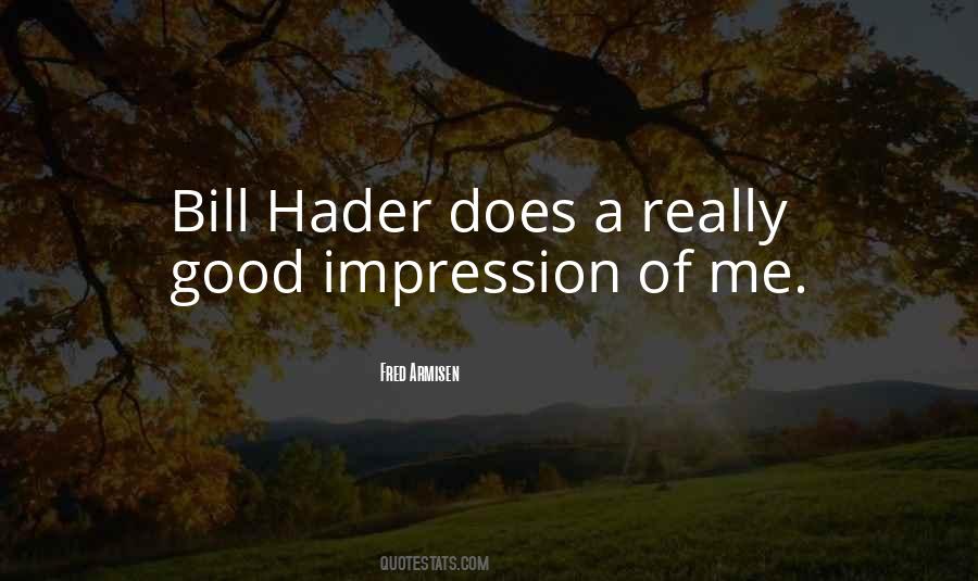 Bill Hader Quotes #846317