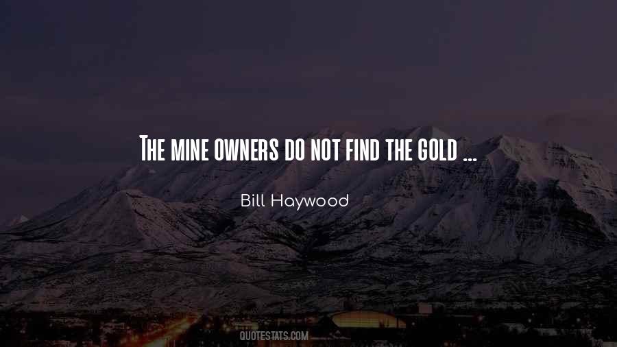 Bill Haywood Quotes #241367