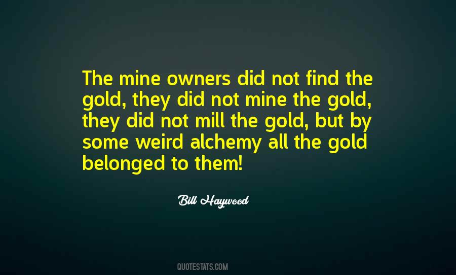 Bill Haywood Quotes #616034